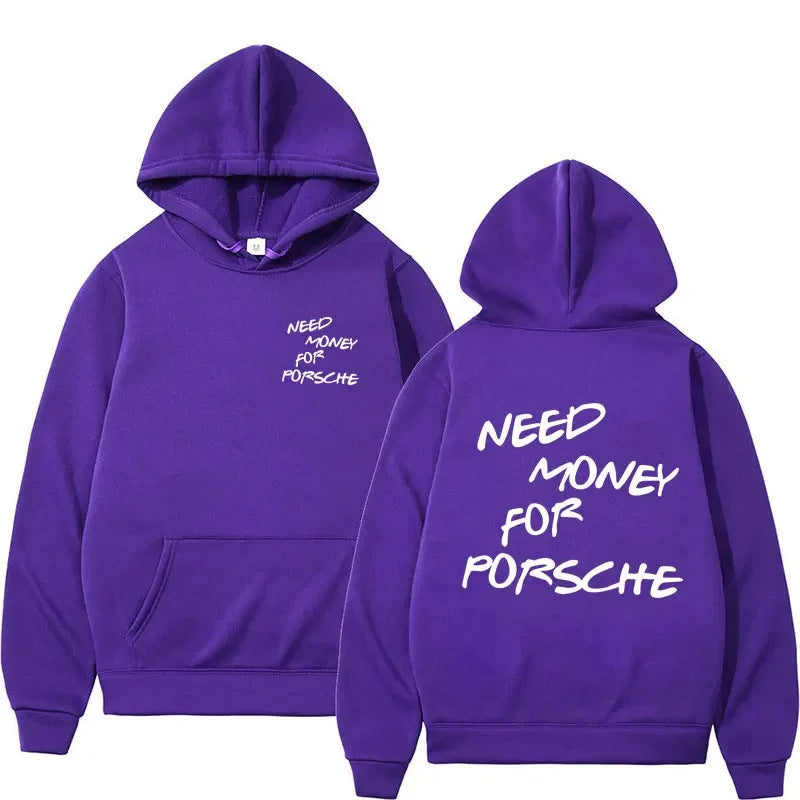 Funny Need Money Letter Print Hoodie Fashion Design